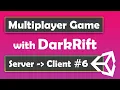 How to make a multiplayer game in Unity with DarkRift - Server to Client