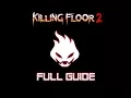 KF2 Firebug - Full Guide