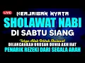 Download Lagu SHOLAWAT PENARIK REZEKI PALING DAHSYAT, Sholawat Nabi Muhammad SAW, SALAWAT JIBRIL PALING MERDU