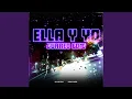 Lagu Ella Y Yo (Turreo Edit)