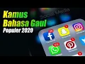 Download Lagu KAMUS BAHASA GAUL Kekinian: Arti Kata Pansos, Santuy, Fucek, Bucin, Gabut dan Kata Gaul Lainnya