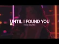 Lagu Until I Found You – Frank Sinatra | Romantic Jazz Cover (Midnight Groovy ID)