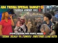 Download Lagu TRISNA SPESIAL BANGET‼️SERASA KONSER DI PENDOPO LAWAS PAPA MAMA GARUDA SELALU DI TUNGGU TUNGGU 