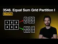 Equal Sum Grid Partition I LeetCode 3546