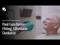 Paul s Denture Story Better Fit Lower Cost in Mississippi