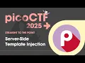 SSTI Server Side Template Injection picoCTF 2025