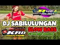 Download Lagu DJ SABILULUNGAN SLOW BASS || KRD79PRODUCTION R46A PROJECT