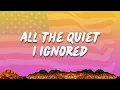 Download Lagu All the Quiet I Ignored | New English Songs with Lyrics 2025