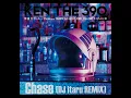 KEN THE 390 - Chase (DJ itaru REMIX) feat  TAKUMA THE GREAT. FORK. ISH-ONE. サイプレス上野