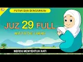 Download Lagu Murottal Juz 29 Full Metode Ummi