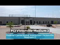 FCI Victorville Medium 2 Victorville Federal Prison