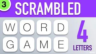 Scrambled Word Games Vol 3 - Guess the Word Game 4 Letter Words