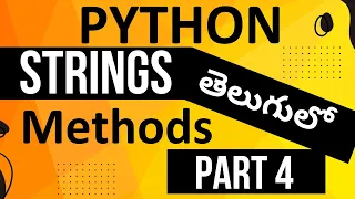 4 5e Strings Methods In Python Part 4 Python Programming