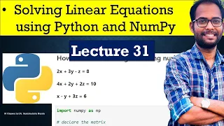 Lecture 31 Solving Linear Equations using Python and NumPy Python for Beginner NumPy