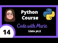 Python beginner course - Lists pt 2