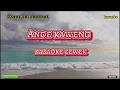 ande kaweng karaoke nada cowok
