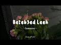 Beteb3ed Leeh- Hamzawy | Lyrics Arabic + Latin + Terjemahan | بتبعد ليه
