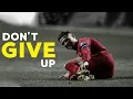 Lagu DON'T GIVE UP - Football Motivation