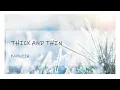 Download Lagu Faouzia - Thick and Thin (Lyric \u0026 Terjemahan Bahasa)