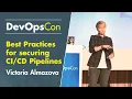 Best Practices for securing Pipelines or how to get Security right Victoria Almazova