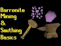Basic Barronite Mining Smithing Guide 2021 OSRS
