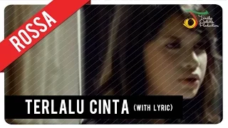 rossa terlalu cinta official music video
