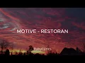MOTIVE - RESTORAN (Sözleri/Lyrics)