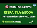 RESPA TILA ECOA - The Foundations of the MLO Exam