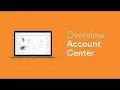 Overview Account Center