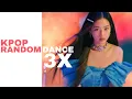 Download Lagu [3X SPEED] ICONIC KPOP RANDOM DANCE WITH COUNTDOWN