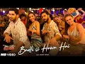 Download Lagu Badli Si Hawa Hai Arijit Singh | The Bads of Bollywood First Song | Anirudh | Badli Si Hawa Hai Song