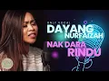 Download Lagu #vocalmalaya | Nak Dara Rindu - Dayang Nurfaizah (No Music)