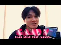 Lagu Candy - Dane Amar Feat. MEYOU (Cover by YAOLAIYUN)