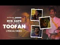 Download Lagu Toofan Lyrical Video | Akaash Mukherjee, Prashant Soni, Aks | NCR Days Web Series