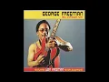 George Freeman - All in the Game