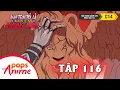 Lagu Anh Trai Tôi Là Khủng Long Mùa 6 - Tập 116 - Đàn Dương Cầm | Movingtoon lồng tiếng POPS Anime