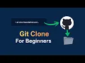 How to Clone a GitHub Repository Git Clone for Beginners