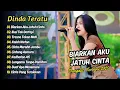 Download Lagu Dinda Teratu - BIARKAN AKU JATUH CINTA - ILUSI TAK BERTEPI || DANGDUT TERBARU 2025