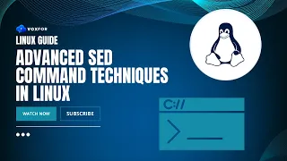 Advanced SED Command Techniques in Linux Text Manipulation Tutorial