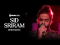 Download Lagu Sid Sriram - Dear Sahana (Acoustic) | UMUSIC LIVE