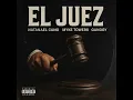 El Juez-Natanael Cano Feat. Myke Towers & Ganggy (Audio Oficial)