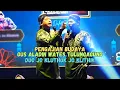 Download Lagu PENGAJIAN KARO SODAKOH - DUO JO 2025 JO KLITHIK JO KLUTHUK FT GUS ALADIN