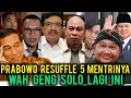 Download Lagu PRABOWO RESUFFLE 5 MENTRI || GENG SOLO DI BUANG PRABOWO !!!??...
