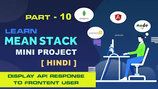 Display API JSON Response in Angular MEAN Stack Mini Project Angular Mini Project Part-10