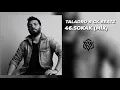Taladro & GK Beatz - 46.Sokak (Ağlatan Mix)