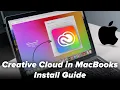 How to Install Adobe Creative Cloud on Mac in Minutes No Issues at All