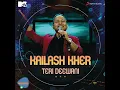 Teri Deewani (MTV Unwind) - Kailash Kher