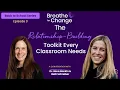 Back-to-School Series Episode 3 The Relationship-Building Toolkit Every Classroom Needs