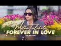 Download Lagu Mitha Talahatu - FOREVER IN LOVE (Official Lyrics Video)