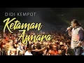 Download Lagu KETAMAN ASMARA - Lagu Favorit Admin Channel ini